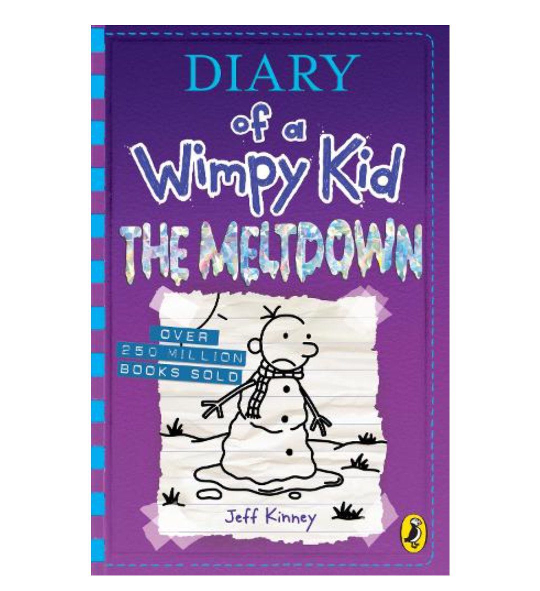 Diary of a Wimpy Kid: The Meltdown (Book 13) - Diary of a Wimpy Kid