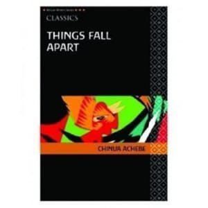 Things Fall Apart Chinua Achebe